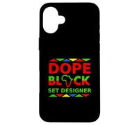 Scénographe de Dope Black Proud Black Theater Career Pride Job Coque pour iPhone 16 Plus