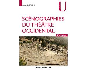 Scénographies du théâtre occidental - 3e éd.