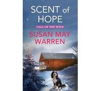 Scent of Hope: Call of the Wild