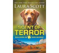 Scent of Terror: A Christian Romantic Suspense