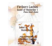 Scent of Yesterday 1: Piano Sheet Music