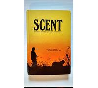 Scent: Training to Track, Search and Rescue