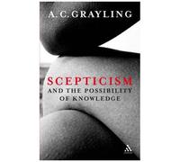 Scepticism And The Possibility Of Knowledge