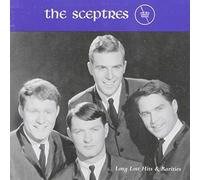 Sceptres - Long Lost Hits & Raritie