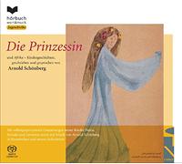 Sch Nberg - Arnold Schoenberg: La Princesse Et Autres Contes pour Enfants [Import]