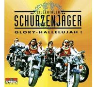 Sch?Rzenjäger, die (Zillertale - Glory Hallelujah [Import]