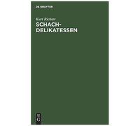 Schach-Delikatessen