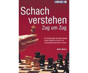 Schach Verstehen Zug um Zug
