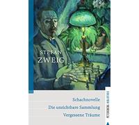 Schachnovelle - Die unsichtbare Sammlung - Vergessene Träume