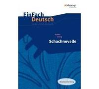 Schachnovelle. Einfach Deutsch Unterrichtsmodelle