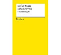 Schachnovelle: Kommentierte Ausgabe