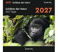 Schätze der Natur - KUNTH 365-Tage-Abreißkalender 2027: Tägliche Inspiration in Bild und Text. Kalender zum Aufhängen oder Aufstellen.