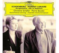 Pierrot Lunaire / Herzgewachse / Ode to Napoleon