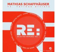 Schaffhäuser, Mathias - Re : [Selected Remixes Vol.1]
