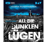 Schaffhausen,Joanna - All Die Dunklen Lügen [Import]