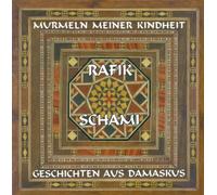 Schami, Rafik - Murmeln Meiner Kindheit [Import]