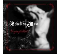Schatten Muse - Vergänglichkeit