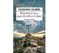 Schatten Über Dem Großen Arber
