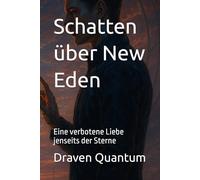 Schatten über New Eden: Eine verbotene Liebe jenseits der Sterne