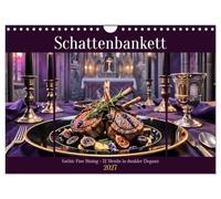 Schattenbankett - Gothic Fine Dining - 12 Menüs in dunkler Eleganz (Wandkalender 2027 DIN A4 quer), CALVENDO Monatskalender: Dunkle Tafeln voller Eleganz