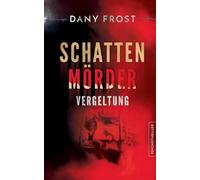Schattenmörder: Vergeltung