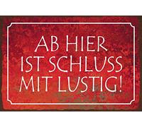 Schatzmix AB Hier Fini Plaque en métal Humoristique 20 x 30 cm