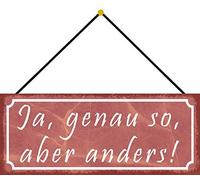 Schatzmix Genau So Aber Anders Plaque en métal avec Cordon Multicolore 27 x 10 cm