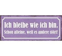 Schatzmix « Ich bleibe Wie ich Bin ». Plaque métallique 27 x 10 cm - Plaque décorative en tôle - Multicolore - 27 x 10 cm