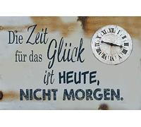 Schatzmix Plaque décorative en tôle avec Inscription en Allemand Zeit für Glück ist Heute, Nicht Morgen 20 x 30 cm