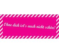 Schatzmix Plaque Murale en métal avec Inscription en Allemand « Ohne Dich ist » 20 x 30 cm