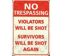 Schatzmix Plaque Murale en métal Inscription No trespassing Survivors Will Shot 20 x 30 cm
