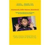Schatzsuche, Roller-Rennen, Riesenbeule Gora, Kornelia, Gora, Katharina (Auteur)