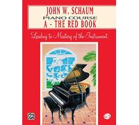Schaum Piano Course A (red cover) --- Piano - Schaum, John W. --- Alfred Publishing