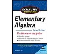 Schaum's Easy Outline Of Elementary Algebra, Second Edition