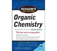 Schaum's Easy Outline of Organic Chemistry, Second Edition (Schaum's Easy Outlines)