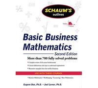 Schaum's Outline of Basic Business Mathematics, 2ed (Schaum's Outline Series)