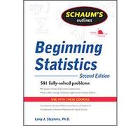 Schaum's Outline of Beginning Statistics, Schaum's Outlines Series Larry Stephens (Auteur)