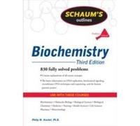 Schaum's Outline of Biochemistry, Third Edition Dale P. Hancock, J. Mitchell Guss, Philip W. Kuchel, Simon B. Easterbrook-Smith, Vanessa Gysbers (Auteur)