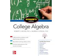 Robert Moyer – Schaum's Outline of College Algebra – 5e édition