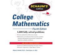 Schaum's Outline of College Mathematics, Fourth Edition