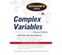 Schaum's Outline of Complex Variables, 2ed: Second Edition