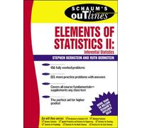 Schaum's Outline of Elements of Statistics Ii: Inferential Statistics