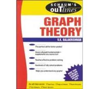 Schaum's Outline of Graph Theory: Including Hundreds of Solved Problems V. K. Balakrishnan (Auteur)