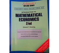 Schaum's Outline of Mathematical Economics