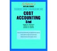 Schaum's Outline of Theory and Problems of Cost Accounting, Schaum's Outlines Series James A. Cashin, Ralph S. Polimeni, Sheila A. Handy (Auteur)