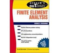 Schaum's Outline of Theory and Problems of Finite Element Analysis