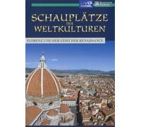 Schauplätze der Weltkulturen - Florenz