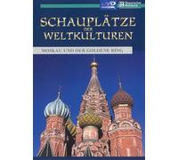 Schauplätze der Weltkulturen - Moskau