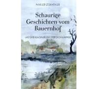 Schaurige Geschichten Vom Bauernhof Und Das Geheimnis Der Düsteren Kammer