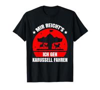 Schausteller Rummel Kirmes Carrousel conduisant Foire foraine T-Shirt